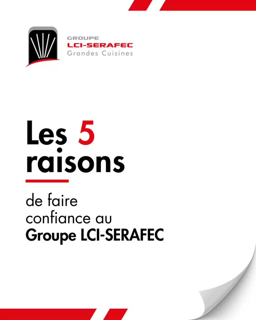 Pourquoi faire confiance au Groupe LCI-SERAFEC ?